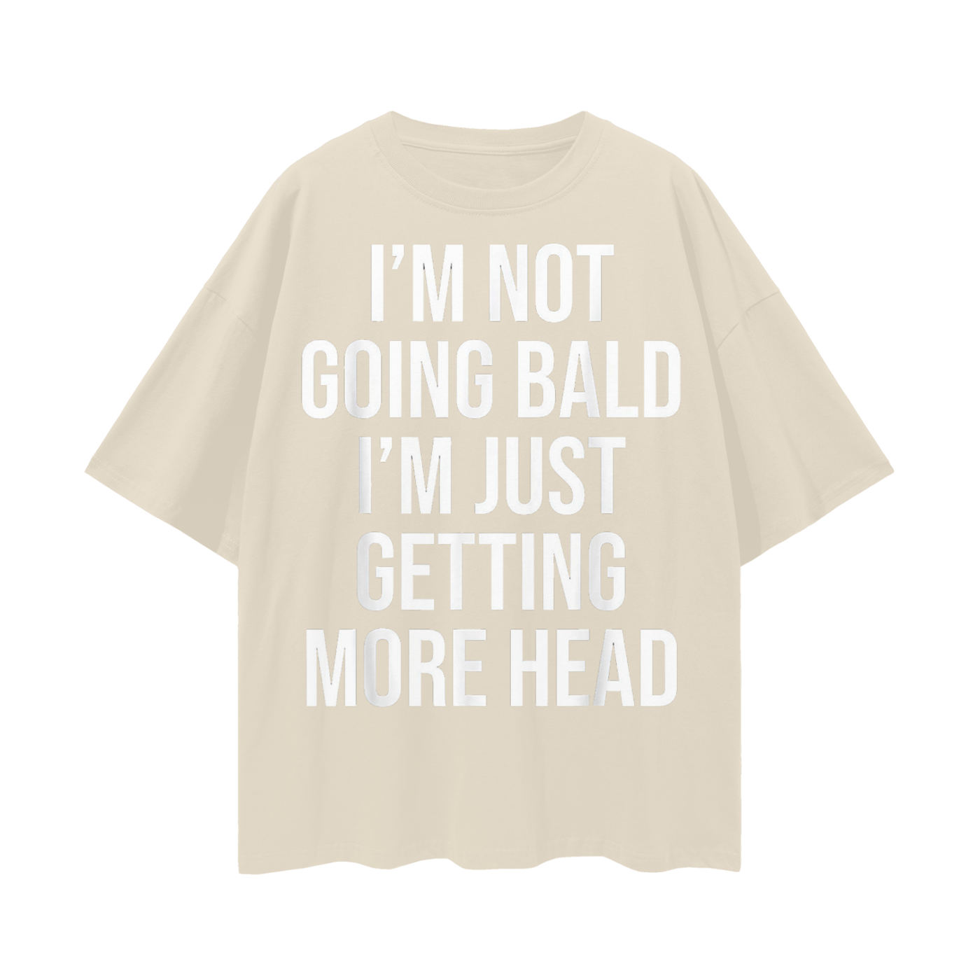 Funny I’m Not Going Bald Meme Andrew Tate Oversized T Shirt