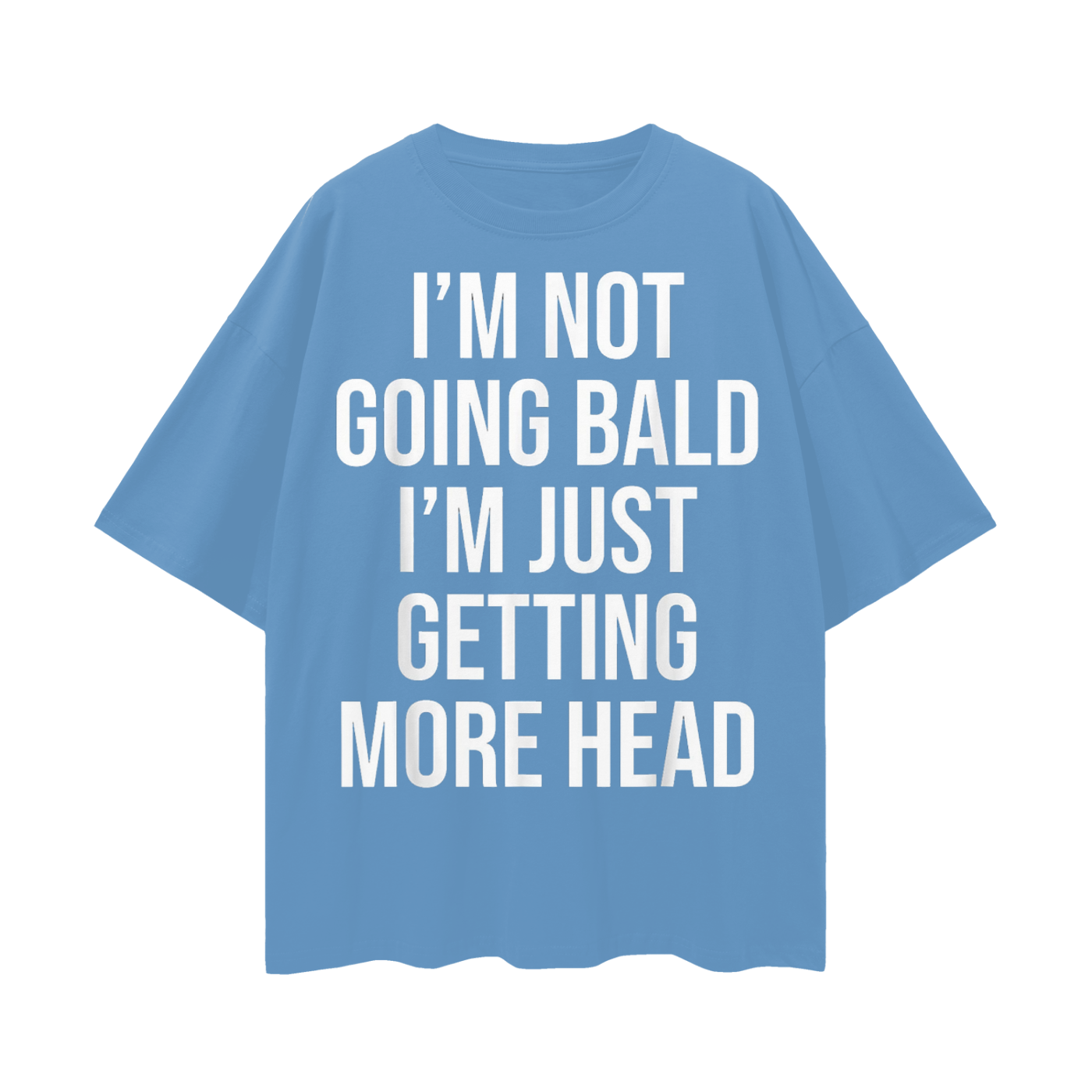 Funny I’m Not Going Bald Meme Andrew Tate Oversized T Shirt