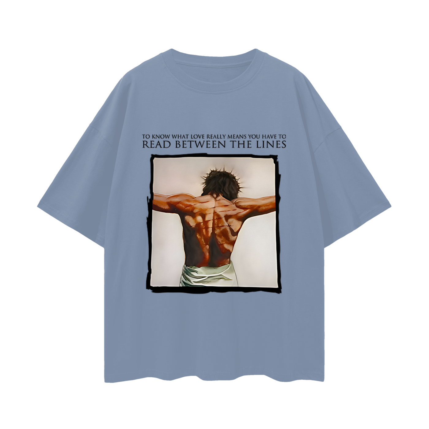 Religious Jesus Read Between The Lines Graphic Oversized T Shirt