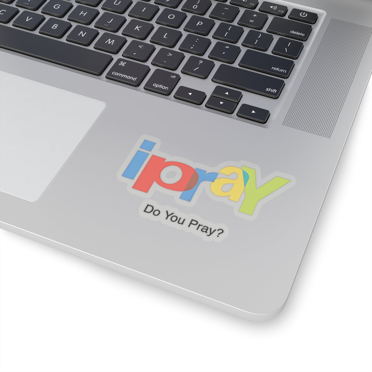 Religious I Pray Sticker