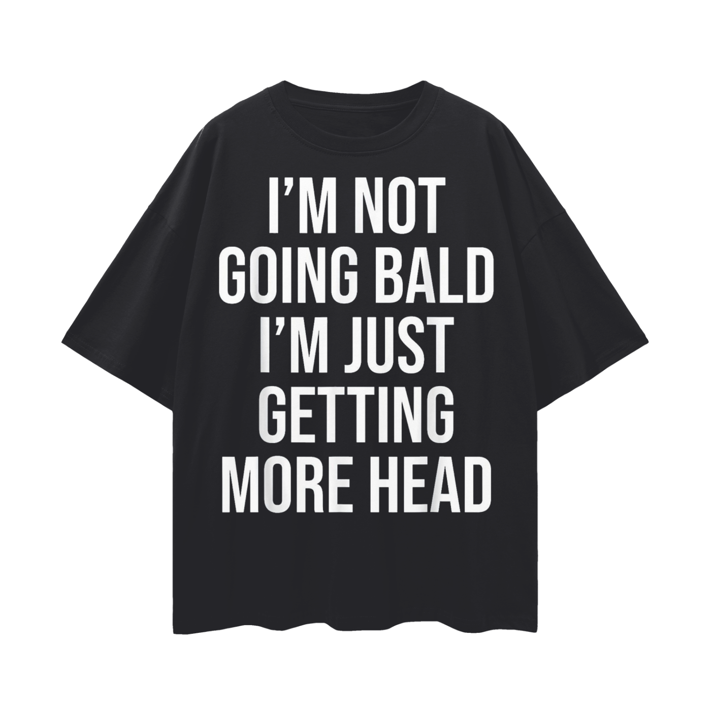 Funny I’m Not Going Bald Meme Andrew Tate Oversized T Shirt