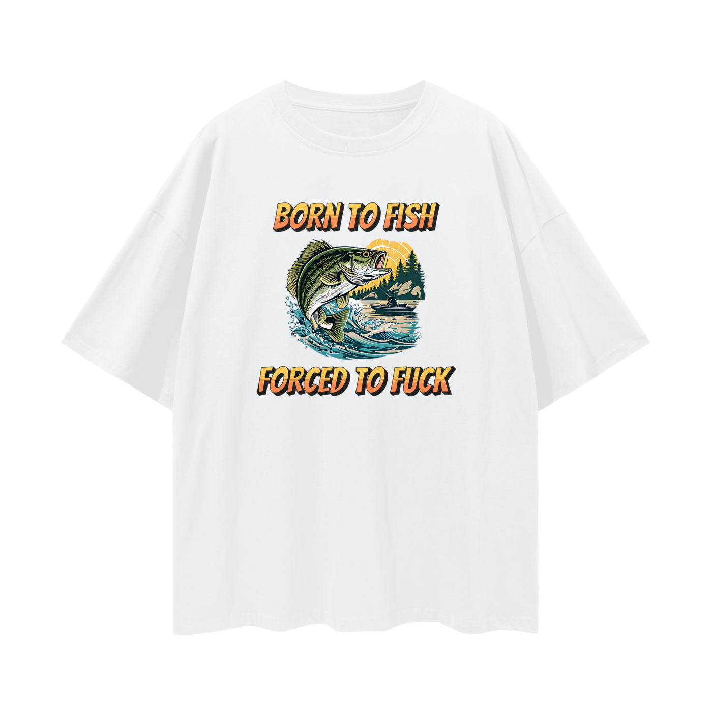 Funny Fishing "Forced To Fish" Oversized T Shirt