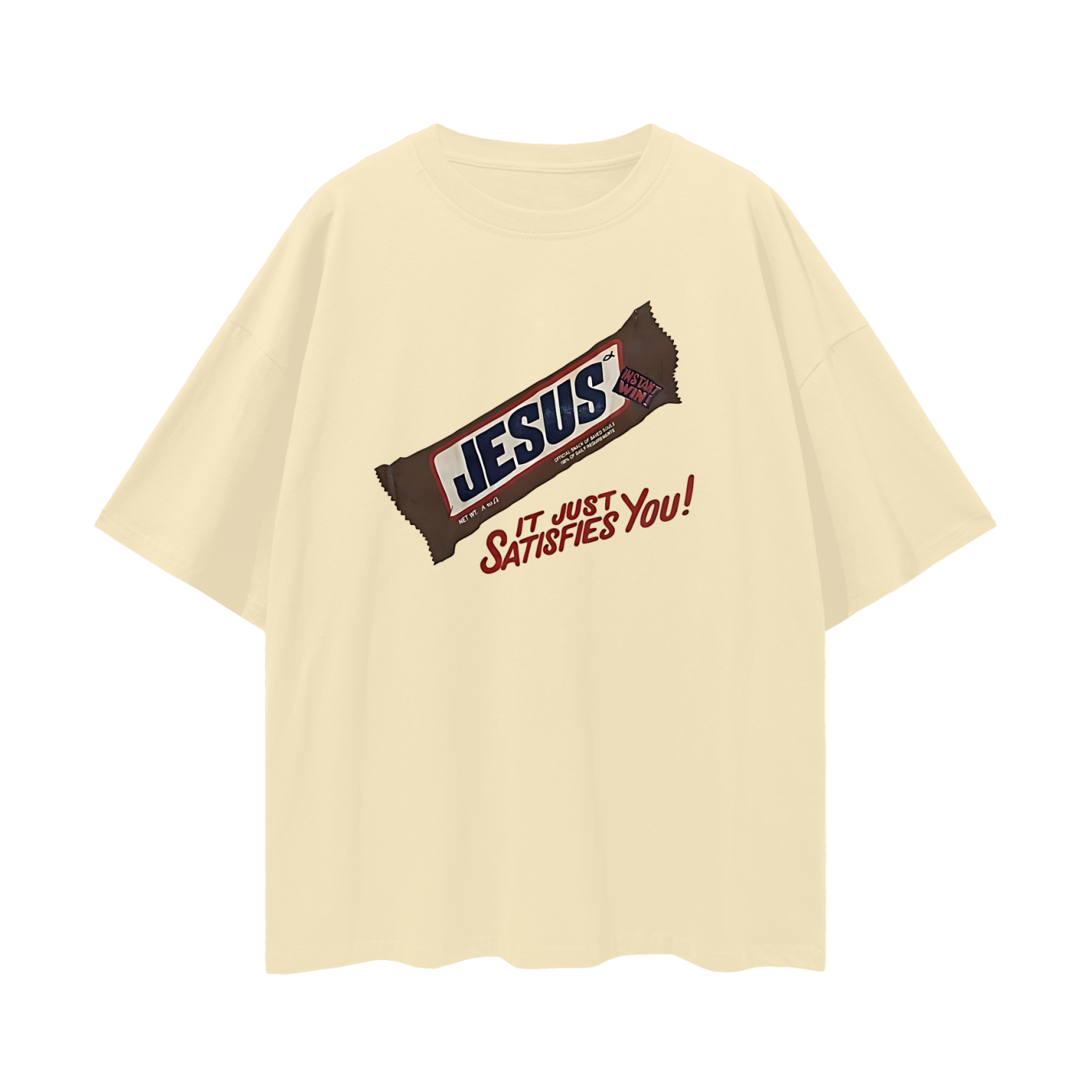 Religious Jesus Snicker Bar "It Just Satisfies You" Graphic Oversized T Shirt