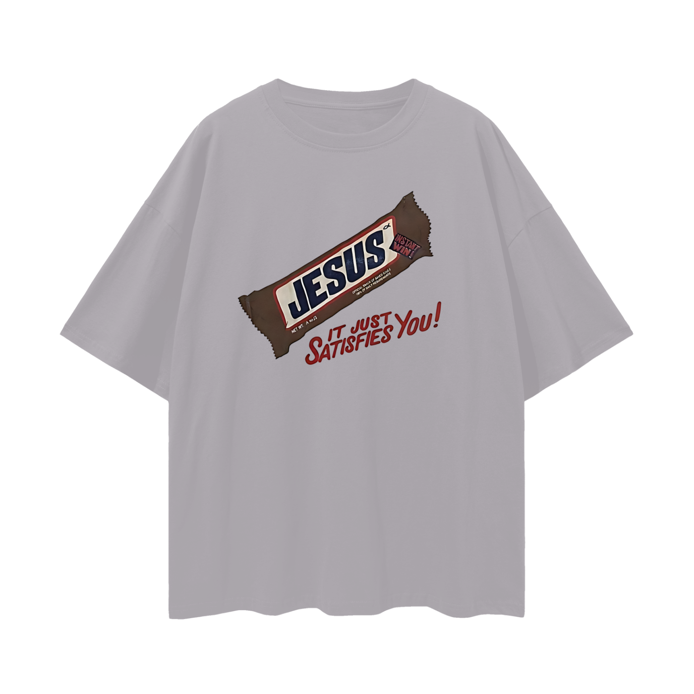 Religious Jesus Snicker Bar "It Just Satisfies You" Graphic Oversized T Shirt