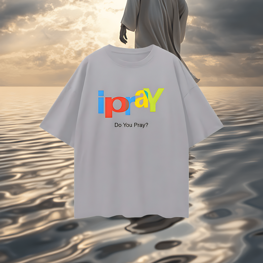 Religious I Pray Graphic Oversized T Shirt