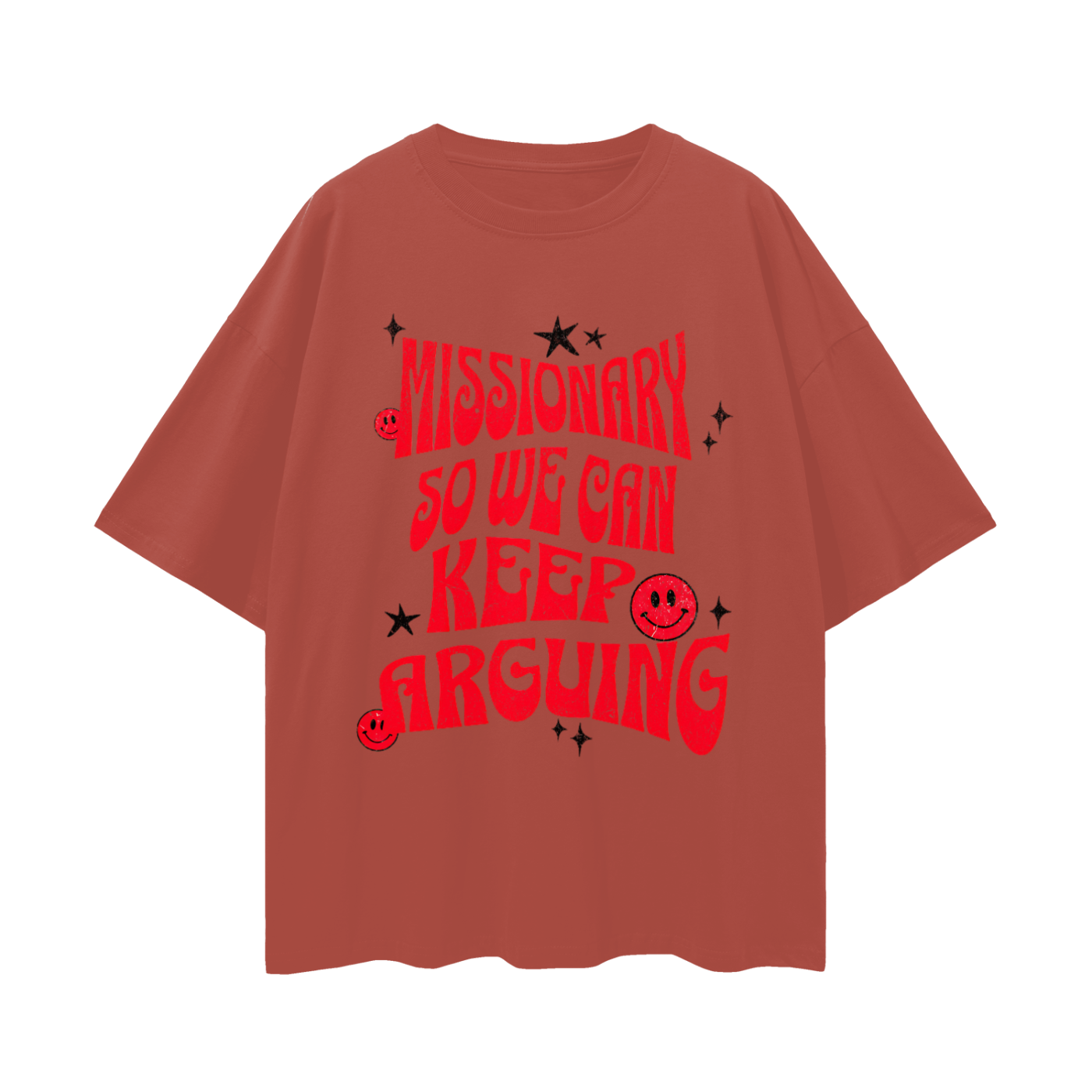 Funny Missionary So We Can Keep Arguing Vintage Like Graphic Oversized T Shirt