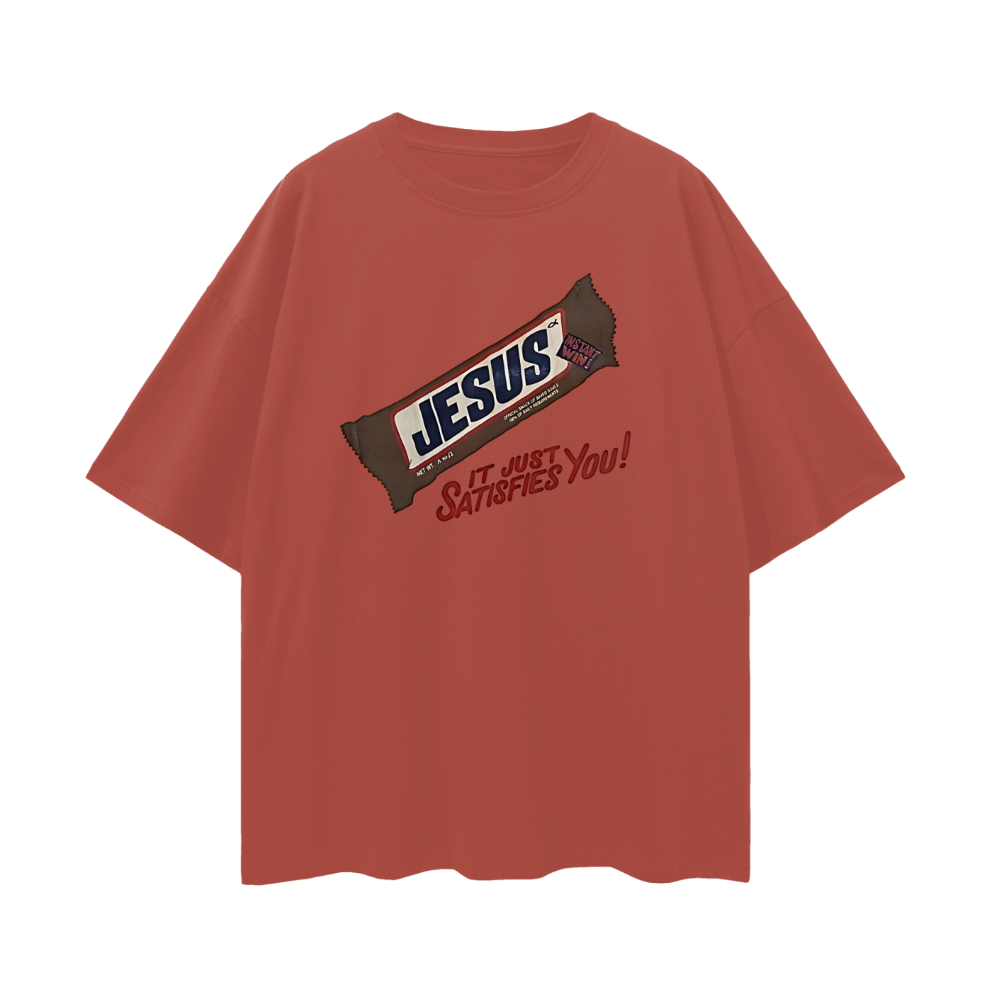 Religious Jesus Snicker Bar "It Just Satisfies You" Graphic Oversized T Shirt