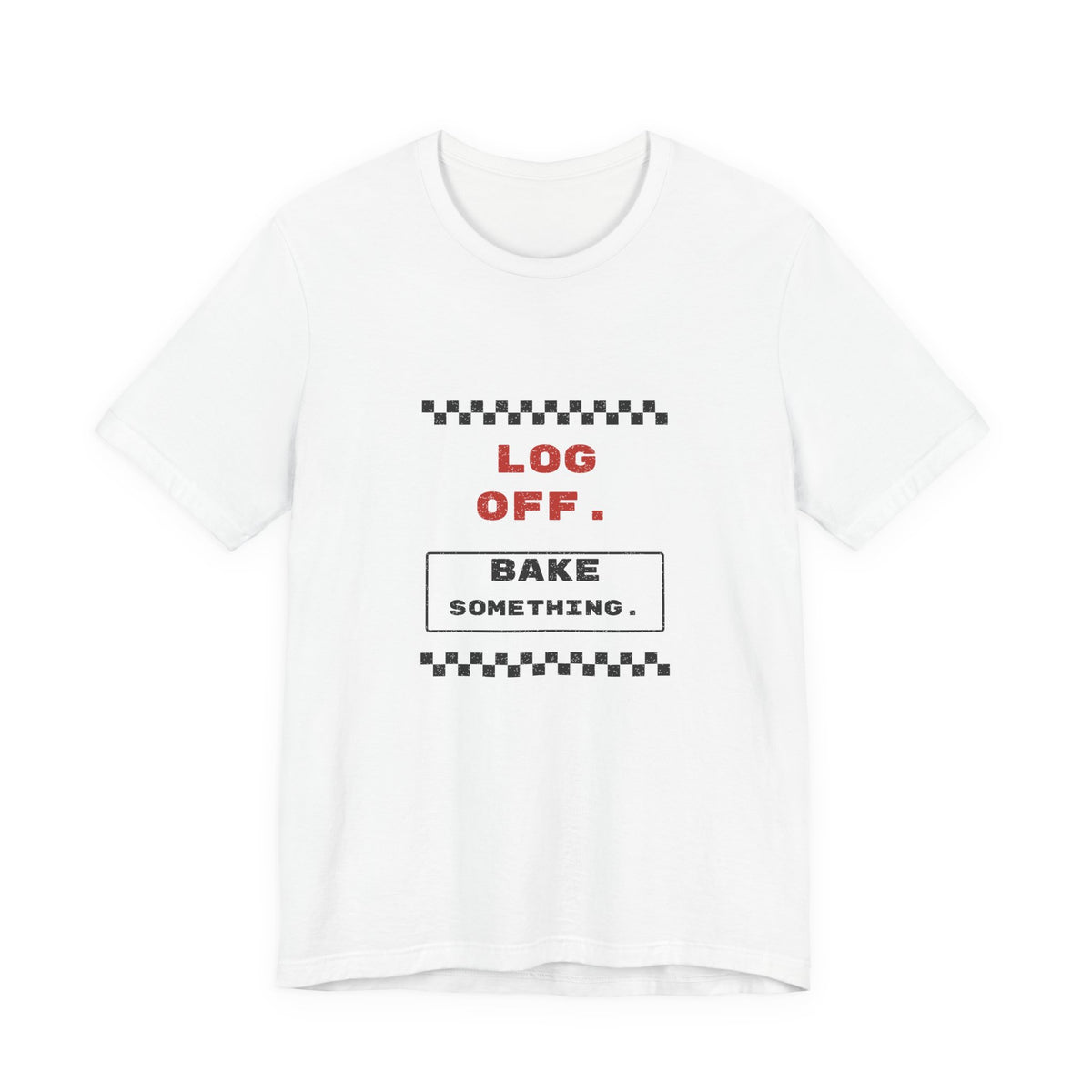 Log Off Bake Something Retro Stamp Tee