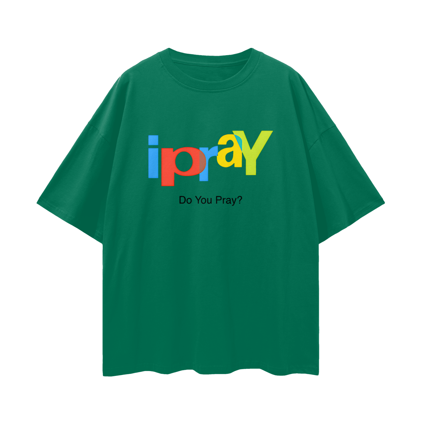 Religious I Pray Graphic Oversized T Shirt