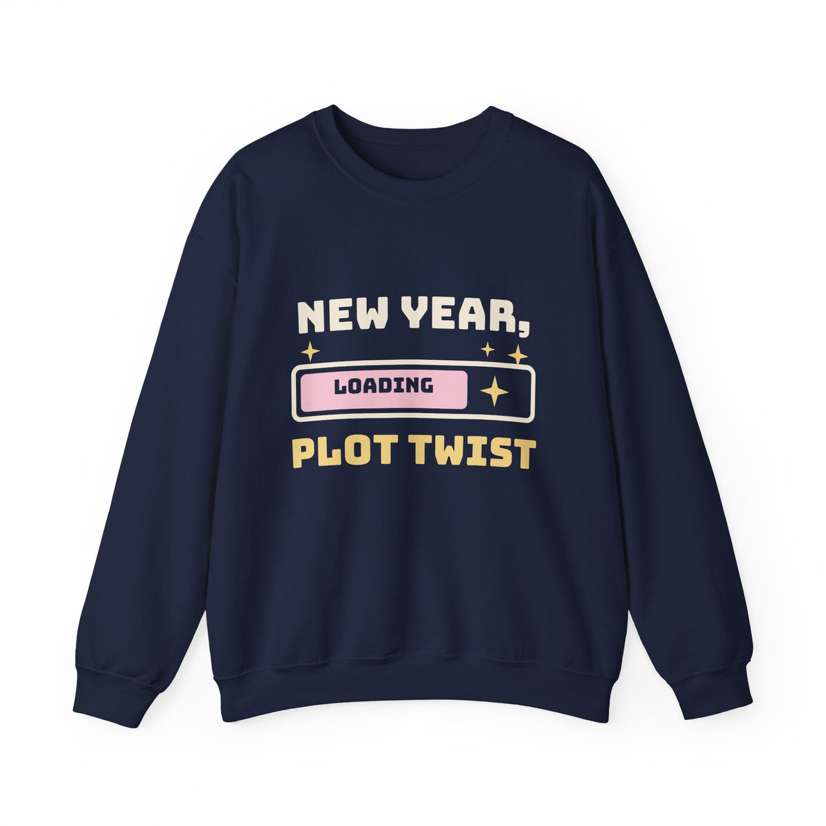 New Year Sweatshirt, New Year Plot Twist Loading Crewneck, New Years Eve Outfit, New Year Gift for Her, Cozy Sweatshirt