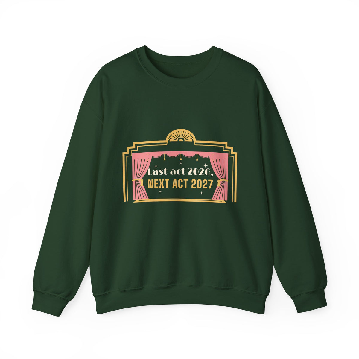 New Years Eve Sweatshirt, Last Act 2026 Next Act 2027 Crewneck, NYE 2027 Shirt, New Year Party Outfit for Women