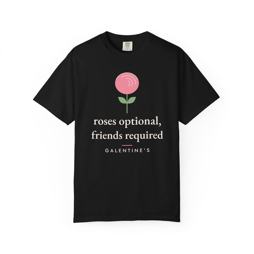 Galentines Day Shirt, Roses Optional Friends Required Tee, Best Friend Gift, Valentines Shirt for Women, Comfort Colors