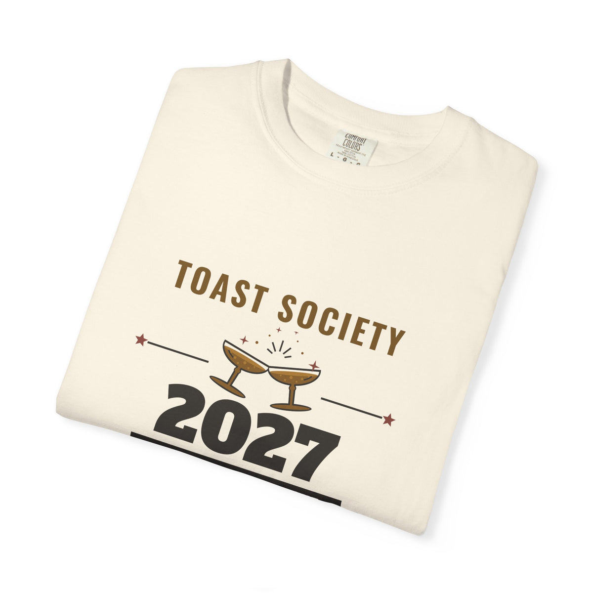 New Years Eve Shirt, Toast Society 2027 Vintage Badge Tee, NYE Party Shirt for Women, Garment-Dyed Tee