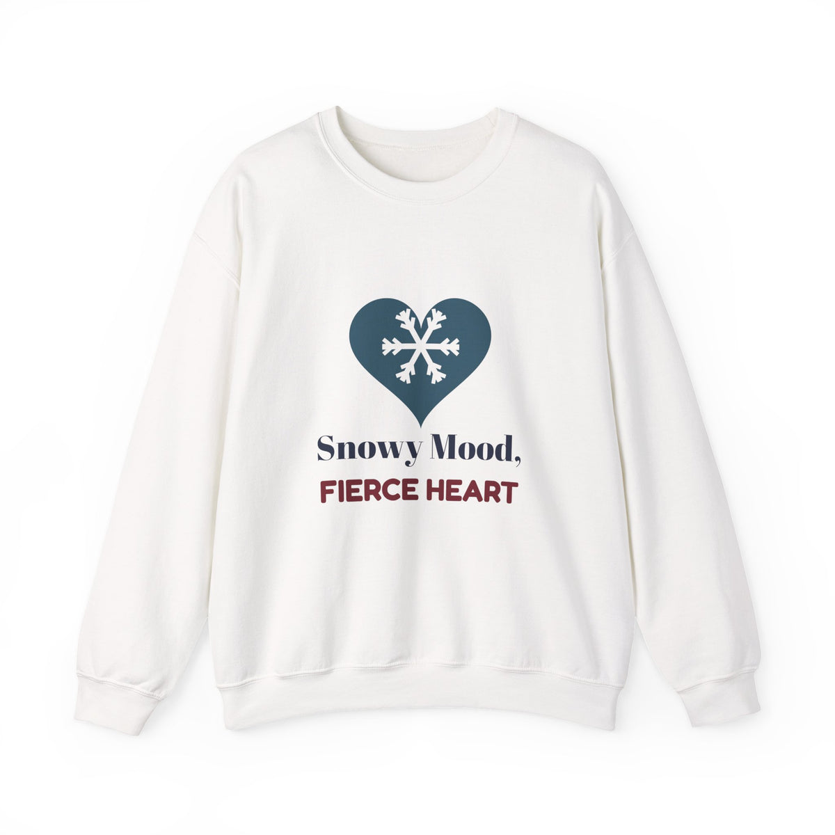 Winter Sweatshirt for Women, Snowy Mood Fierce Heart Crewneck, Christmas Gift for Her, Cozy Snow Season Sweatshirt