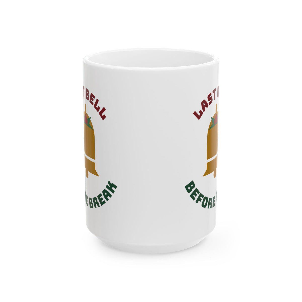 Teacher Christmas 11oz Coffee Mug, Last Bell Before Break Coffee Mug, Winter Break Teacher Gift, Teacher Appreciation Mug