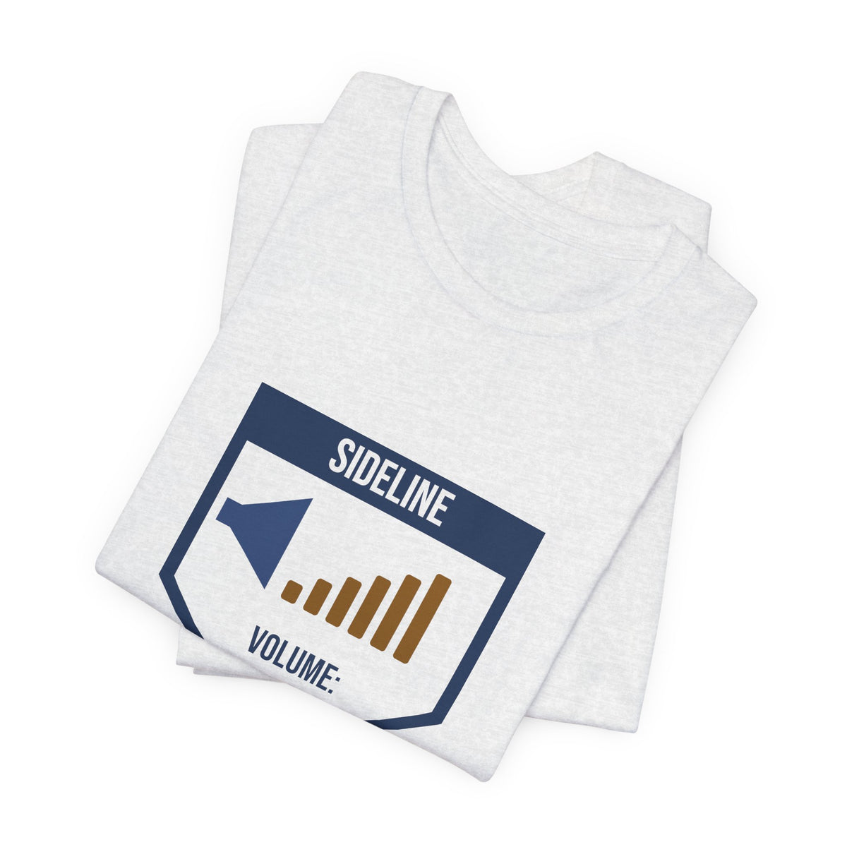 Sports Mom Shirt, Sideline Volume High Tee, Sideline Mom T-Shirt, Soccer Mom Gift, Loud Mom Graphic Tee