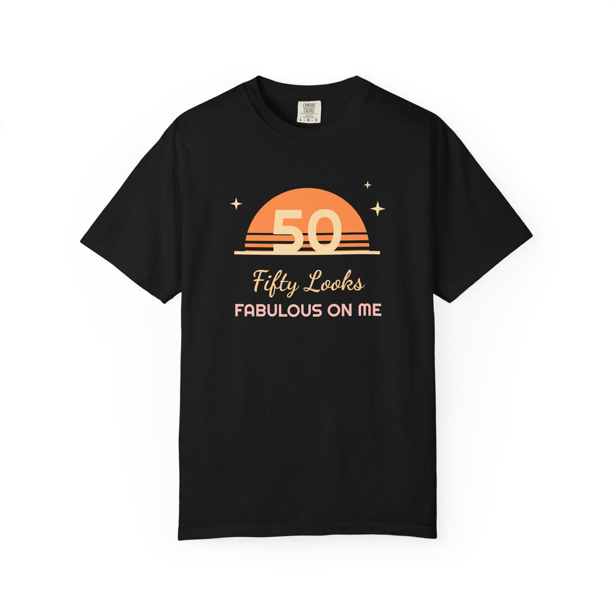 50th Birthday Shirt for Women, Fifty Looks Fabulous on Me Tee, Retro 50th Birthday Gift, Milestone Birthday T-Shirt