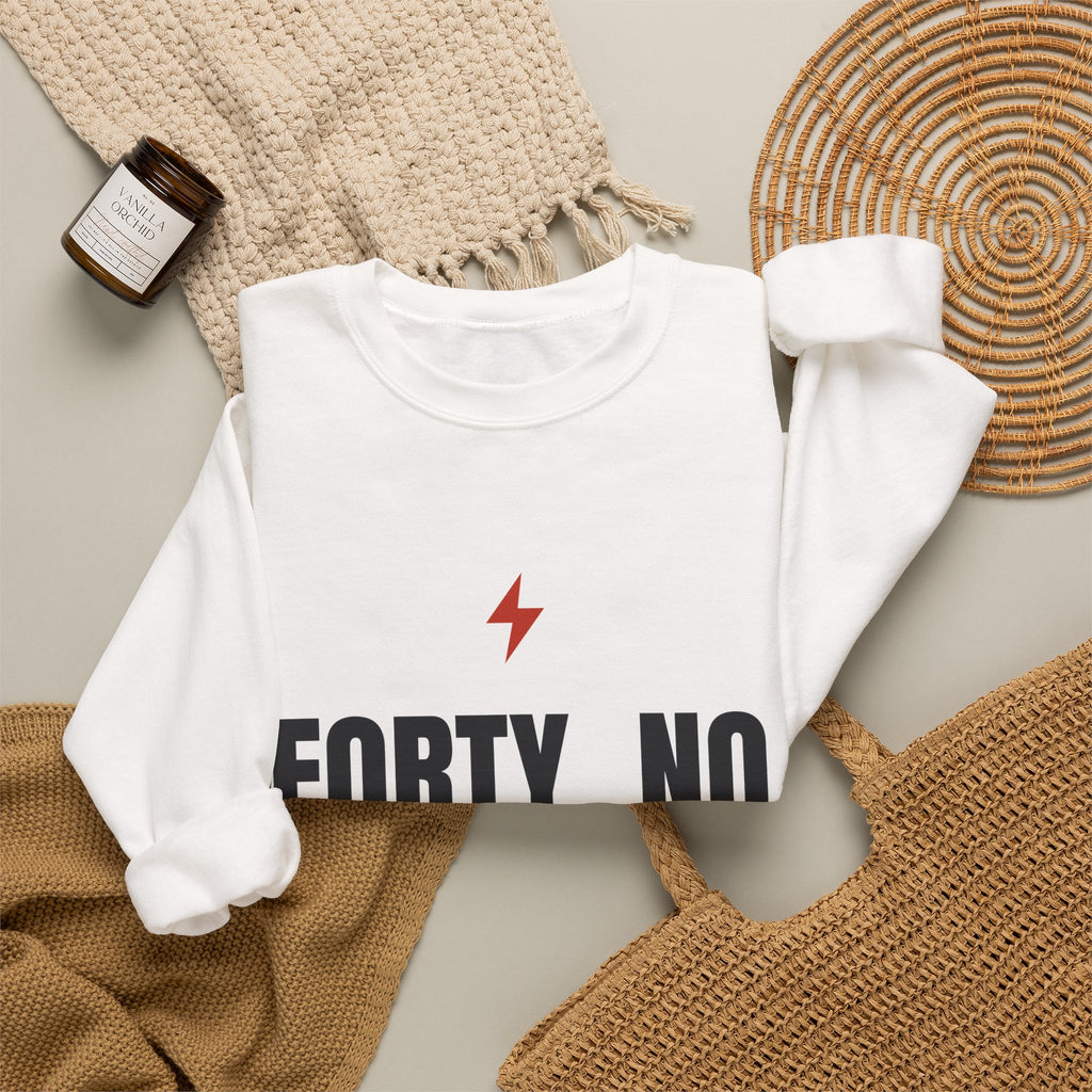 40th Birthday Sweatshirt for Women, Forty No Dimmer Switch Crewneck, 40th Birthday Gift for Her, Milestone Sweatshirt