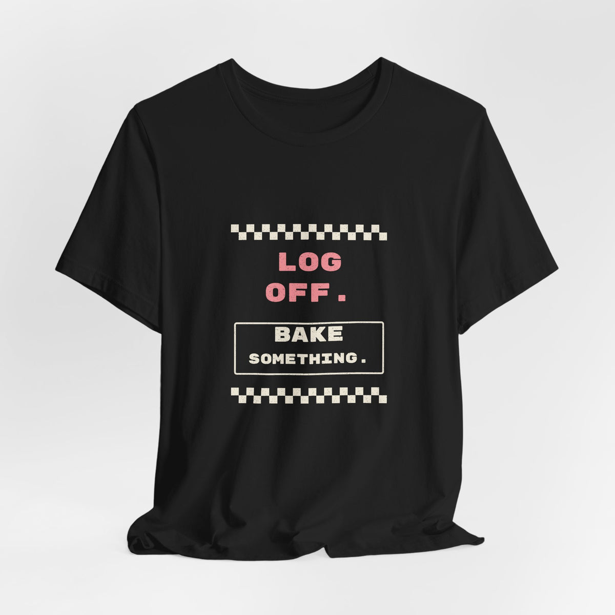 Log Off Bake Something Retro Stamp Tee