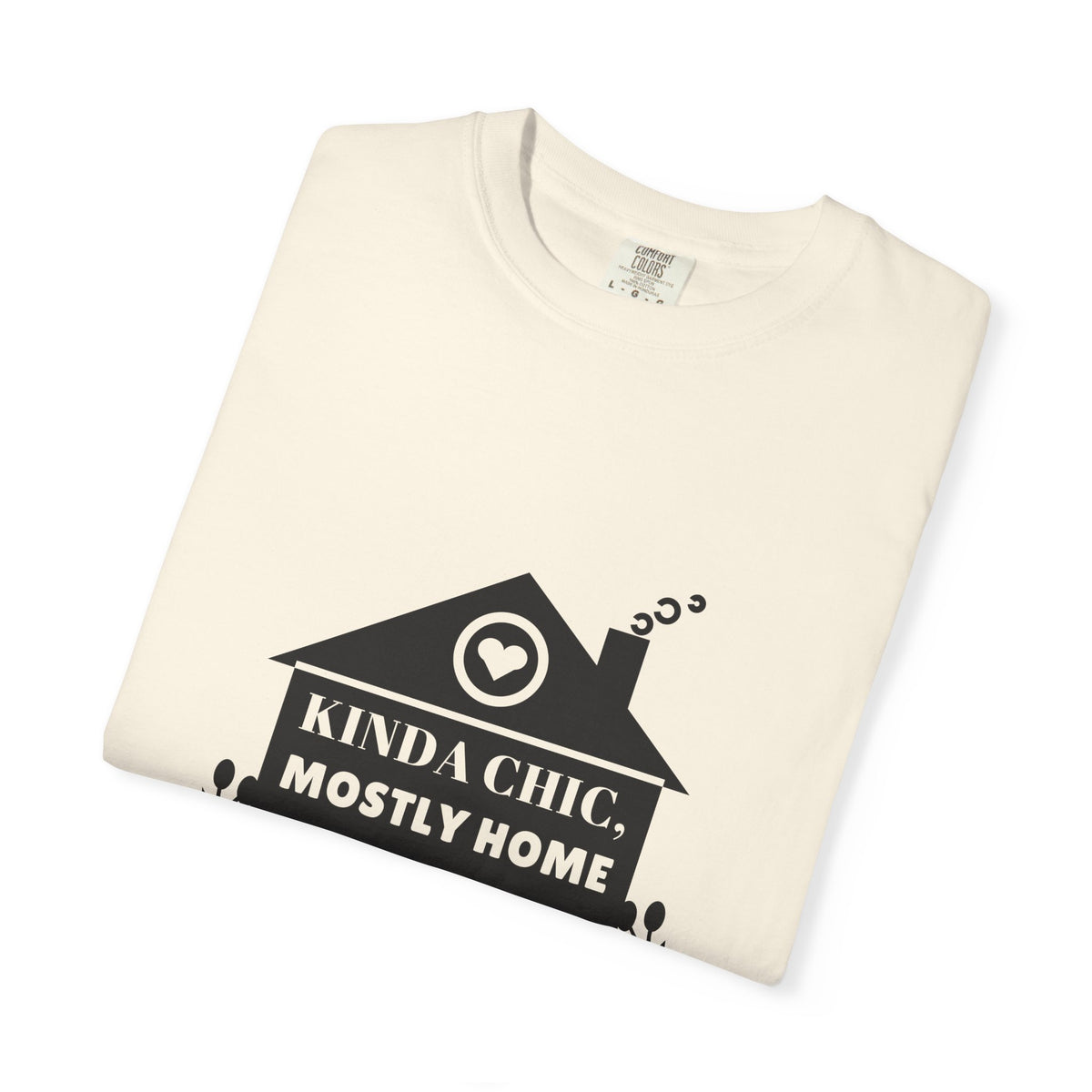 Kinda Chic Mostly Home Minimal Editorial Tee