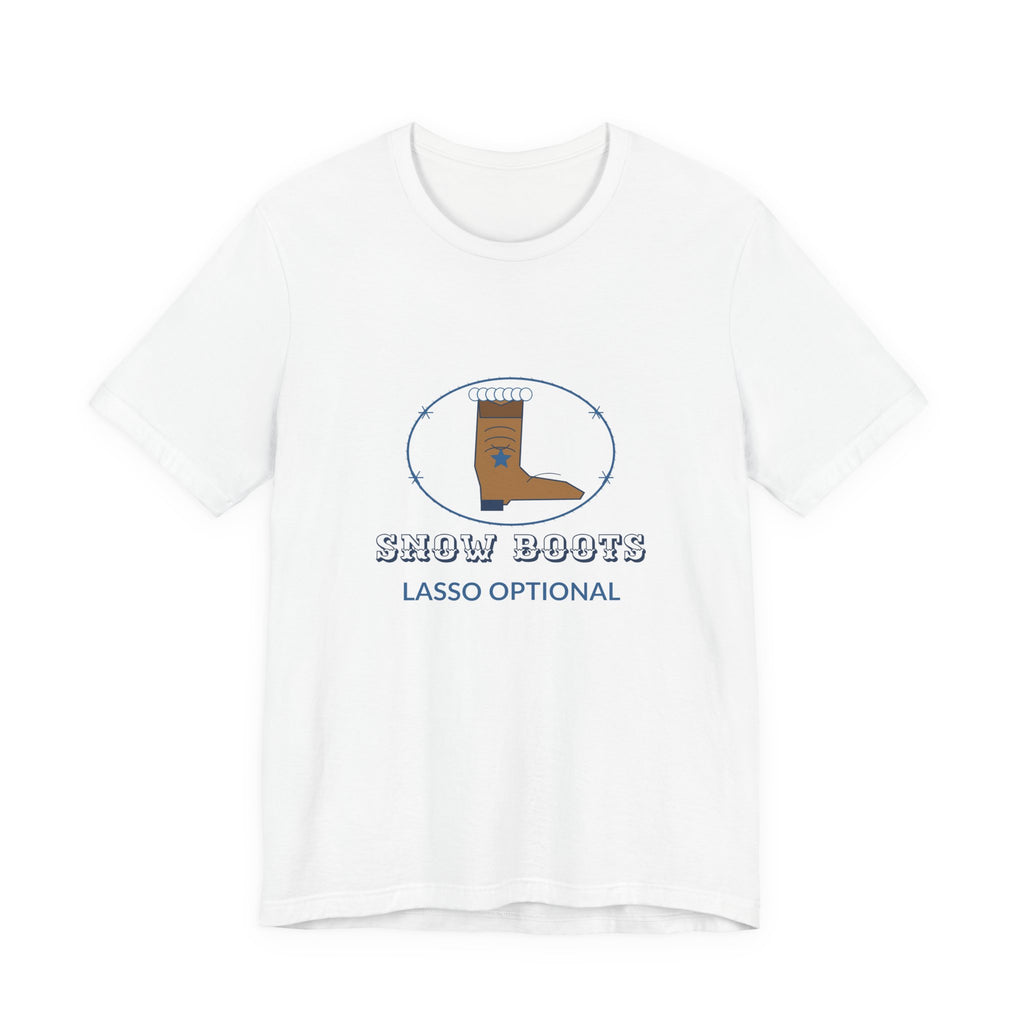 Snow Boots Lasso Optional Western Winter Tee
