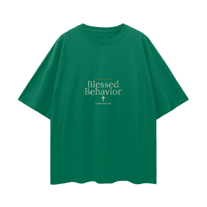 Blessed Behavior Oversized T-Shirt | Christian Streetwear Graphic
