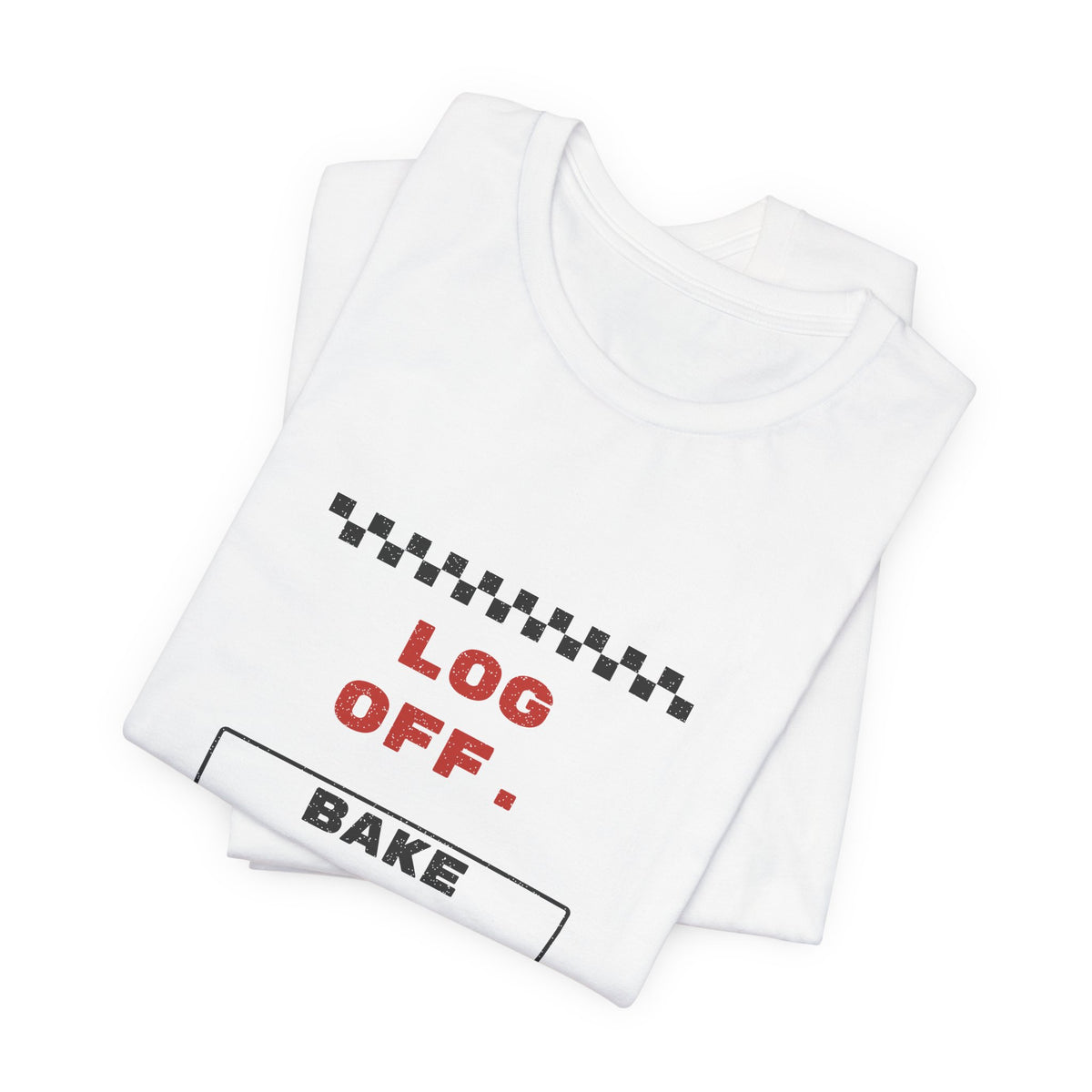 Log Off Bake Something Retro Stamp Tee