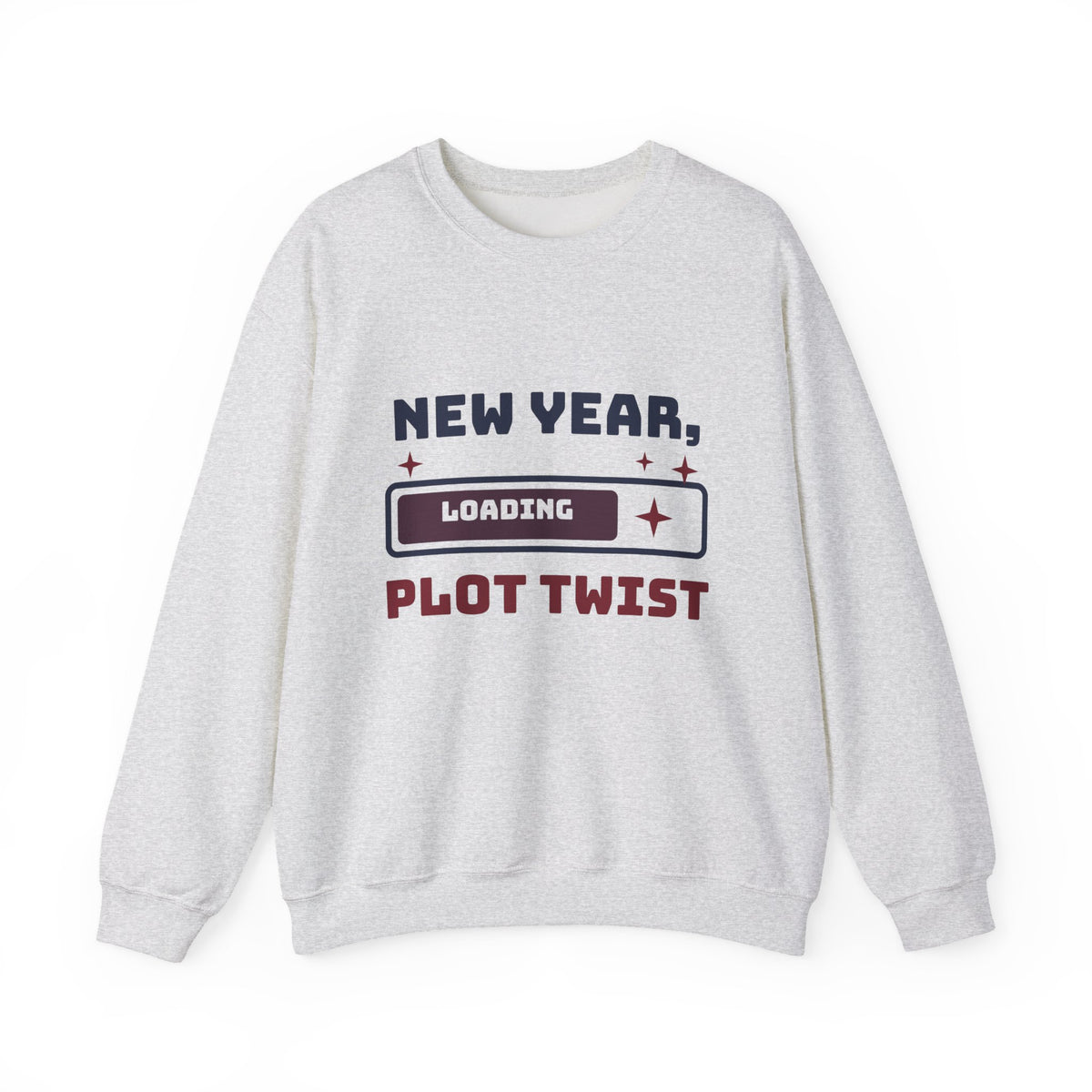 New Year Sweatshirt, New Year Plot Twist Loading Crewneck, New Years Eve Outfit, New Year Gift for Her, Cozy Sweatshirt
