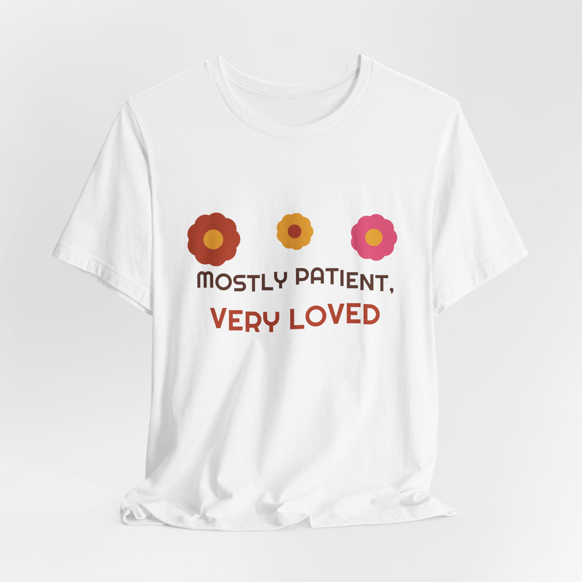 Mostly Patient Very Loved Retro Flower Power Mom Tee