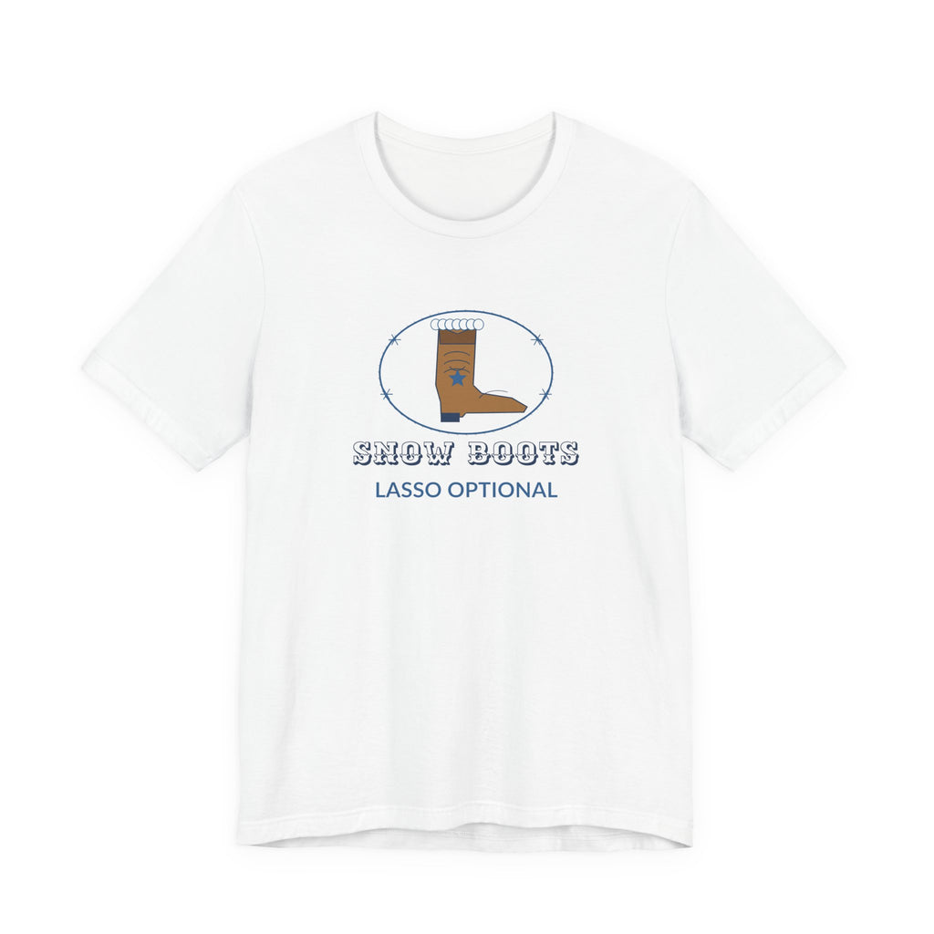 Snow Boots Lasso Optional Western Winter Tee