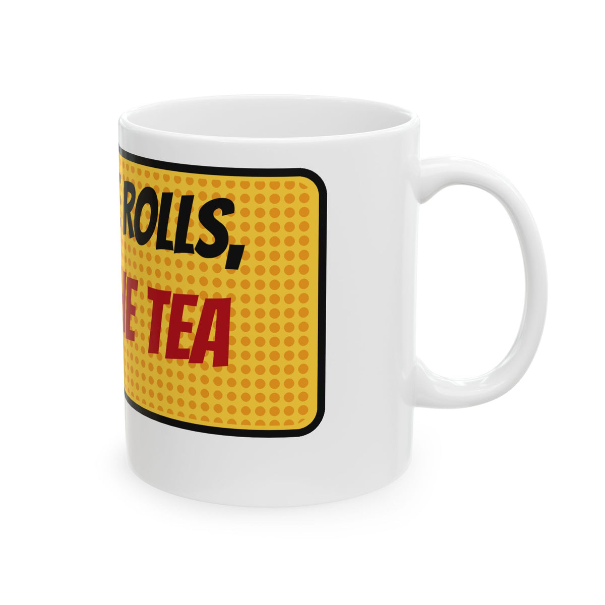 Pass the Rolls Spill the Tea Pop Art Friendsgiving Mug