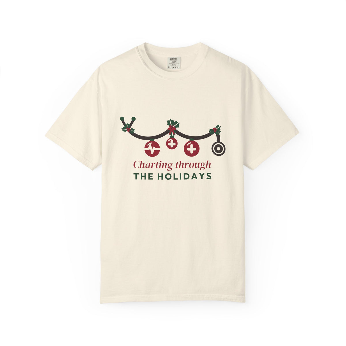 Charting Through the Holidays Tee, Nurse Christmas Shirt