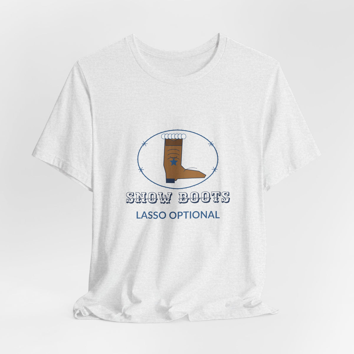 Snow Boots Lasso Optional Western Winter Tee