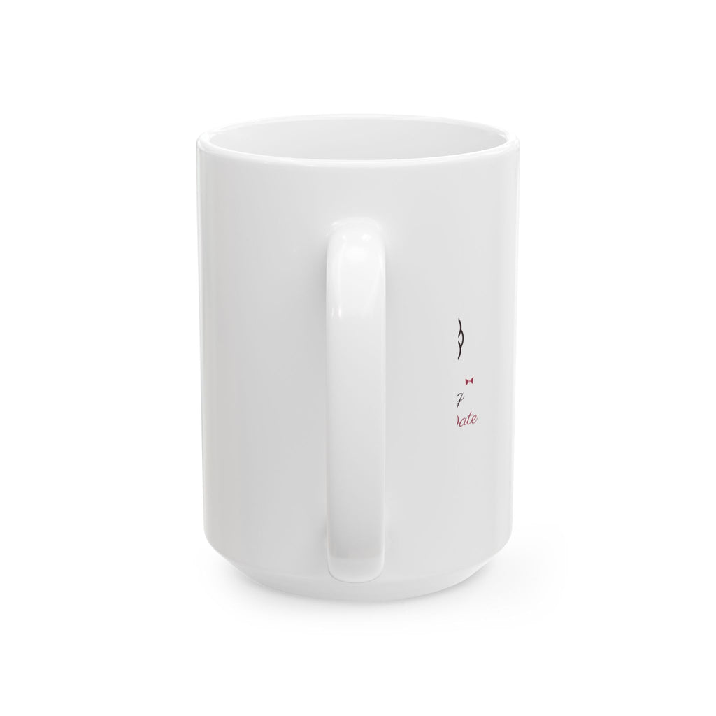The Dog Is My Date Coquette Bow Dog Mom Mug Gift for Her