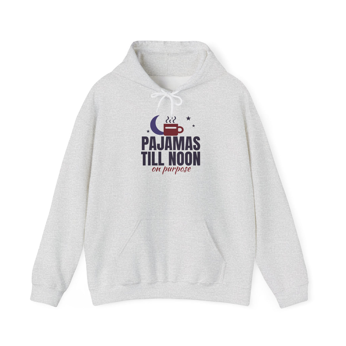 Christmas Morning Hoodie, Pajamas Till Noon On Purpose Sweatshirt, Cozy Christmas Gift for Her, Holiday Lounge Hoodie