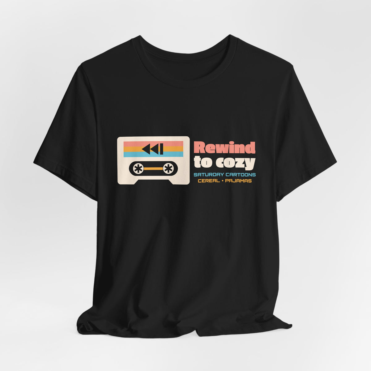 Retro Nostalgia Shirt for Women, Rewind to Cozy Tee, Saturday Morning Throwback T-Shirt, Cozy Weekend Gift for Her, Unisex S-3XL