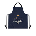 Funny Thanksgiving Apron for Women, Ask Me About the Pie Apron, Pie Baker Gift, Hostess Gift, Fall Baking Apron, Kitchen Apron