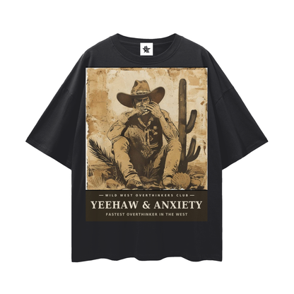 Wild West Overthinkers Club Tee - Yeehaw & Anxiety | Vintage Western Bootleg Oversized Graphic Tee