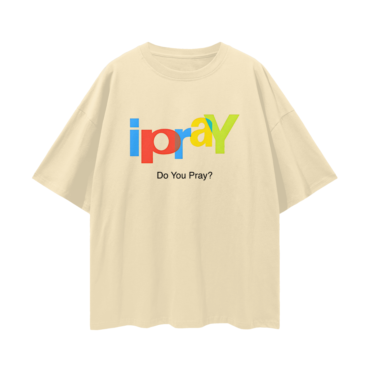 Religious I Pray Graphic Oversized T Shirt