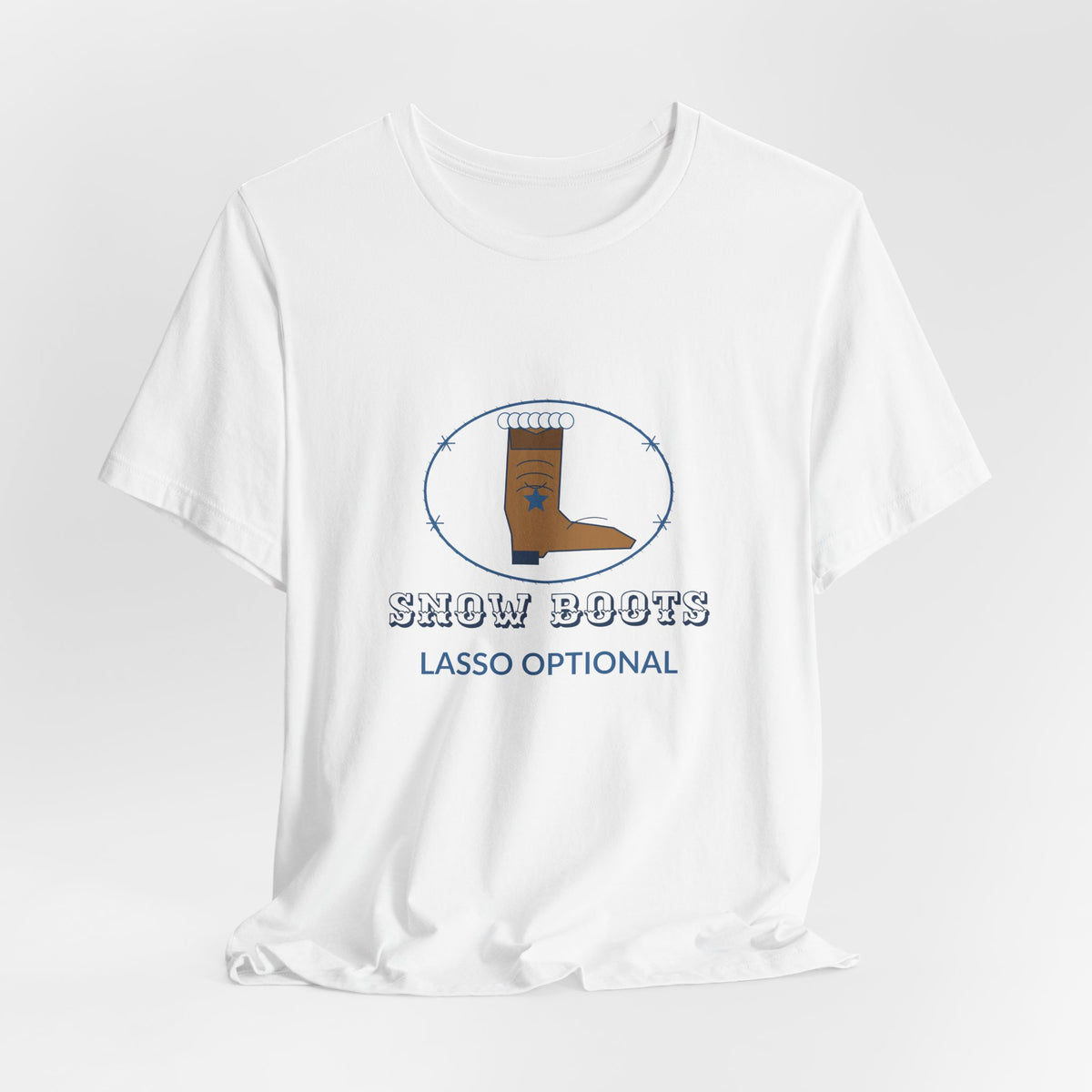 Snow Boots Lasso Optional Western Winter Tee