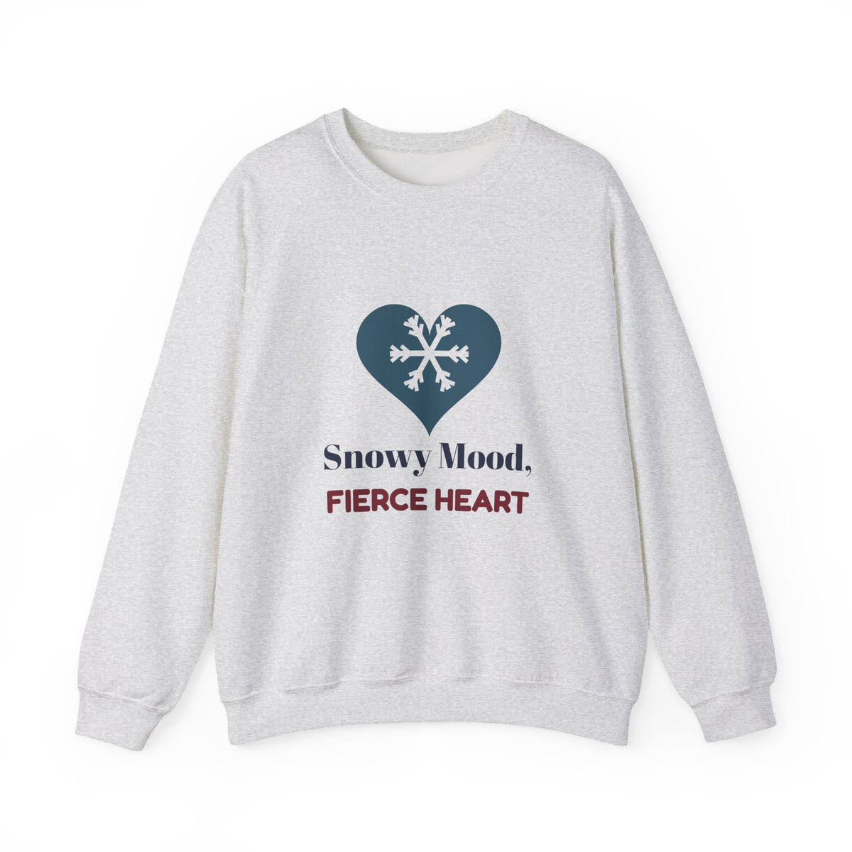 Winter Sweatshirt for Women, Snowy Mood Fierce Heart Crewneck, Christmas Gift for Her, Cozy Snow Season Sweatshirt