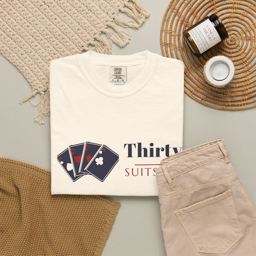 30th Birthday Shirt for Women, Thirty Suits Me Tee, 30th Birthday Gift for Her, Garment-Dyed Birthday Shirt