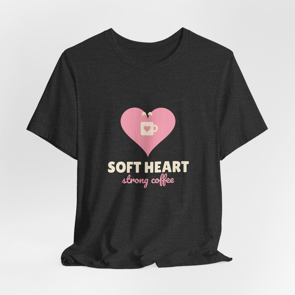 Soft Heart Strong Coffee Shirt, Minimal Coffee Lover Tee for Women, Cute Coffee T-Shirt, Gift for Her, Unisex S-3XL