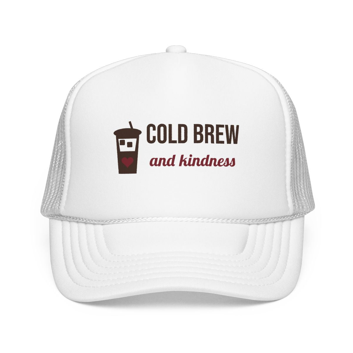 Cold Brew and Kindness trucker hat, White front