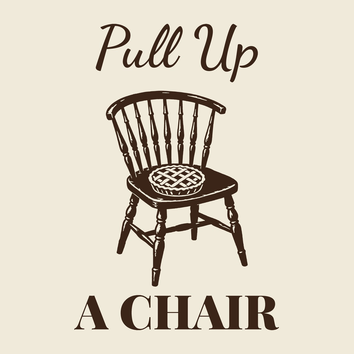 Pull Up a Chair Thanksgiving tee - closeup print