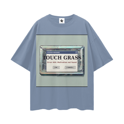 Touch Grass Error 404 Tee - Motivation Not Found | Y2K Early-Internet Oversized Graphic Tee