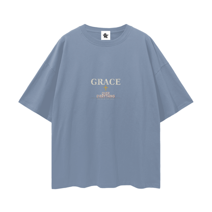 Grace Over Everything Oversized T-Shirt | Christian Streetwear Graphic
