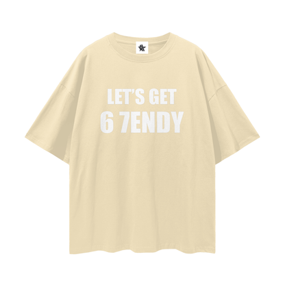 Vintage/Y2K Funny Lets Get 6 7endy Oversized T Shirt