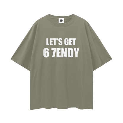 Vintage/Y2K Funny Lets Get 6 7endy Oversized T Shirt