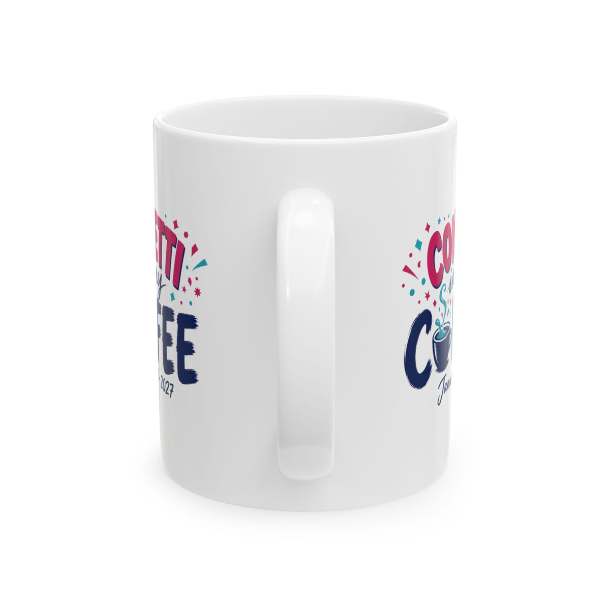 Confetti in My Coffee mug - handle side